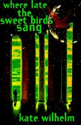 Where Late the Sweet Birds Sang 迟暮鸟语