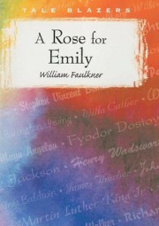 A Rose for Emily 献给艾米丽的玫瑰
